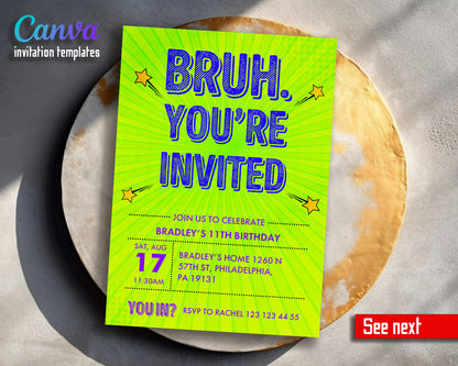 Bruh Birthday customizable invitation template | Share or Print | boy | RR974