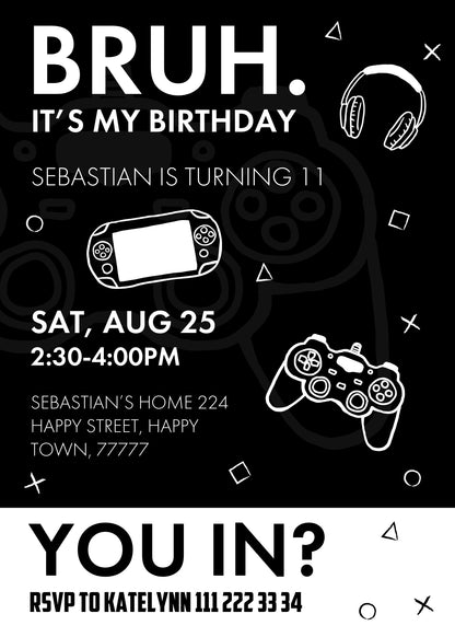 Bruh Gamer customizable invitation template | Share or Print | boy | XV341